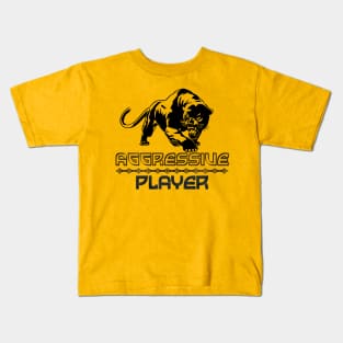 Aggressive Player Kids T-Shirt